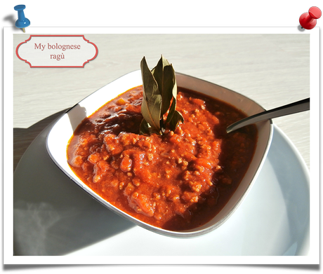 My Bolognese sauce recipe