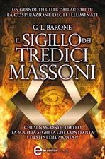 Recensione IL SIGILLO DEI TREDICI MASSONI di Barone G. L.