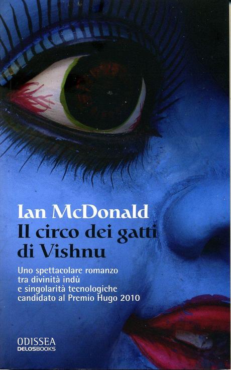 Ian McDonald - Il Circo Dei Gatti Di Vishnu