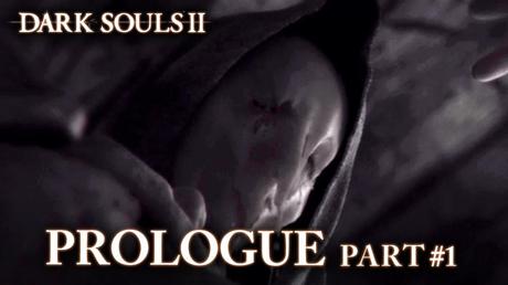 Dark Souls II - Trailer Prologo Parte 1