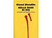 NELLE MANI Gianni Biondillo