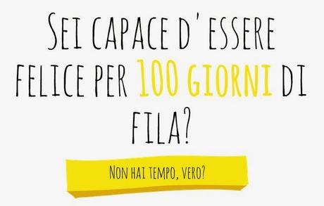 #100 happy days - voglio essere felice