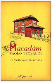 INDILIBR(A)I – Pagina 348 consiglia Macadàm di Paolo Teobaldi