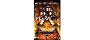 Il sigillo dei tredici massoni di G. L. Barone