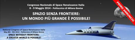 Il primo congresso nazionale di Space Renaissance Italia: Milano, 8-9 maggio 2014 (2)