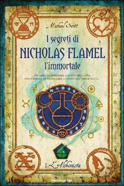 RECENSIONE:I segreti di Nicholas Flamel l'immortale - l'alchimista di Michael Scott