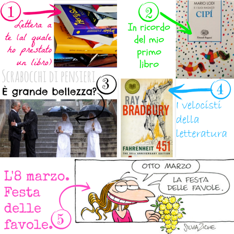 Sempre di domenica #26 [tra l'altro, di 8 marzo e grande bellezza]