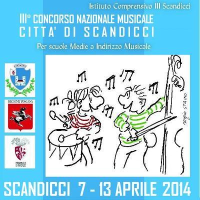 3° Concorso Nazionale Musicale  Citta' di Scandicci  dal 7 al 13 Aprile 2014.