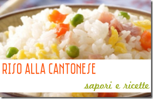 Riso alla Cantonese - Sapori e Ricette
