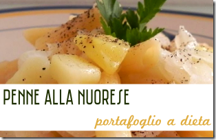 Penne alla Nuorese - Portafoglio a Dieta