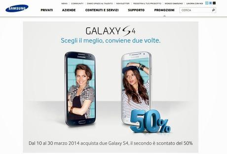 Promozione Galaxy S4 conviene due volte: se compri due Samsung Galaxy S4, il secondo costa la metà!