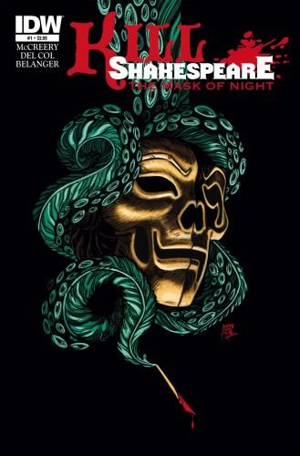 IDW lancia Kill Shakespeare: The Mask of Night Kill Shakespeare: The Mask of Night IDW Publishing Anthony Del Col 