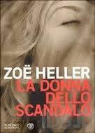 Speciale Grandi Scrittrici: La donna dello scandalo - Zoë Heller