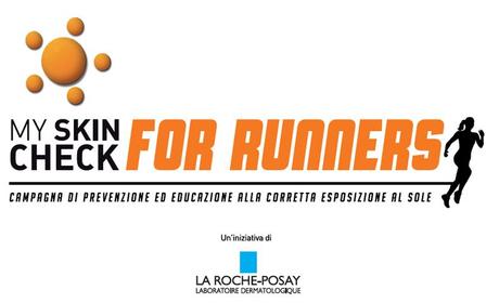 My Skincheck For Runners: La Roche-Posay a favore della prevenzione del melanoma cutaneo