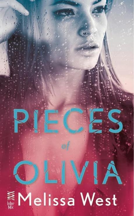 COVER REVEAL: Pieces of Olivia by Melissa West