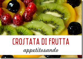 Crostata di Frutta - Appetitosando