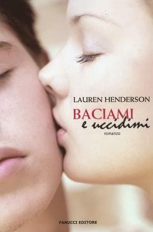 Recensione: BACIAMI E UCCIDIMI e BACI E BUGIE