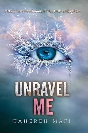 Recensione - Unravel me di Tahereh Mafi