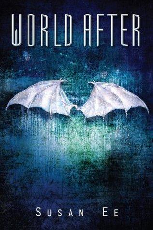 Recensione: World After, di Susan Ee