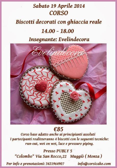 CORSO DECORAZIONE BISCOTTI IN ROYAL ICING CON EVELIN DECORA A MUGGIO' (MB)