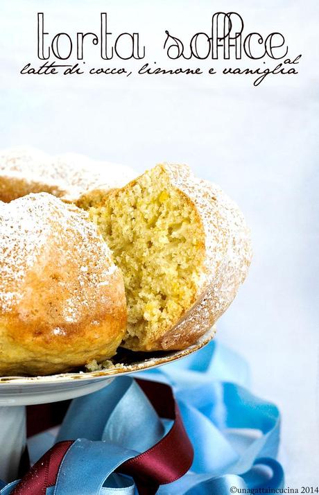 Torta soffice al latte di cocco, limone e vaniglia