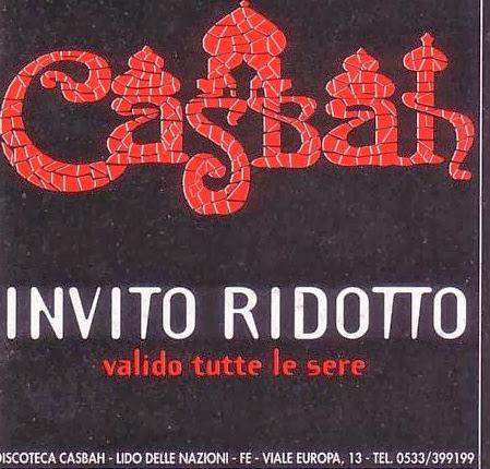 Discoteca Casbah - Viale Europa 13 - Lido Delle Nazioni (FE)