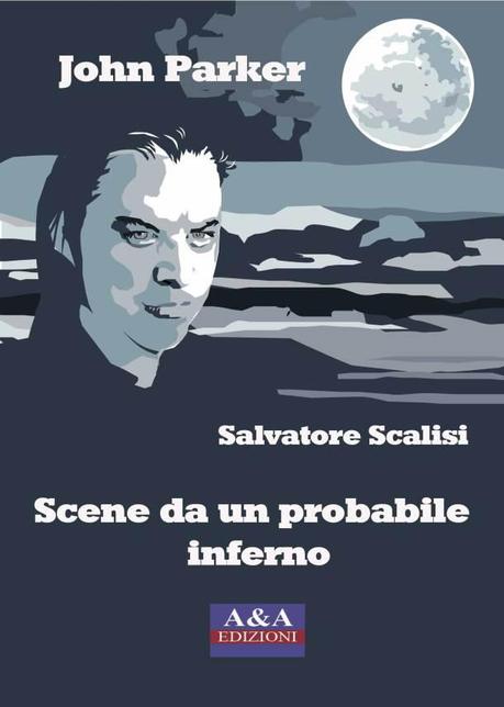 john parker-salvatore-scalisi-copertina[1]