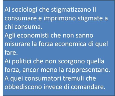 Andare ben oltre la crisi: il capitalismo dei consumatori