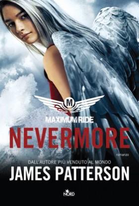 Nevermore di James Patterson [Ciclo Maximum Ride #8]