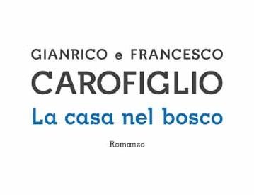 Il nuovo romanzo dei fratelli Carofiglio tra gli ebook di Marzo 2014