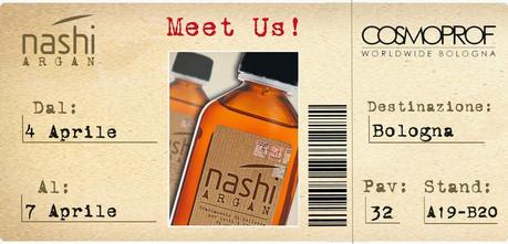 Nashi Argan vi aspetta al Cosmoprof 2014!