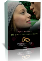 Anteprima: “Un disastro è per sempre” di Jamie McGuire