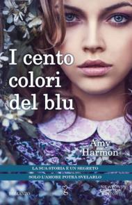 amy harmon - i cento colori del blu