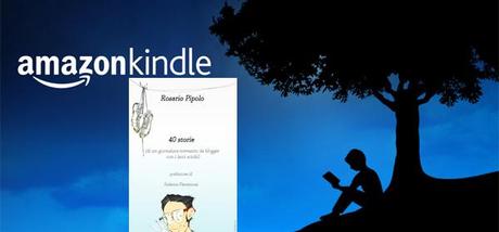 Primavera: 40 storie da questo blog in un ebook su Amazon Italia