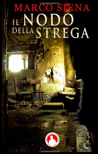 Recensione - Il Nodo della Strega (M. Siena)