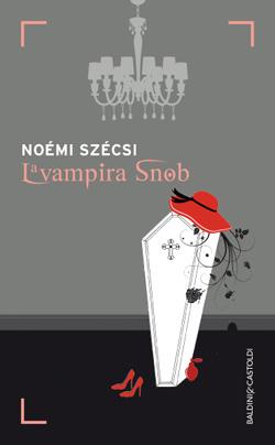 Recensione: La vampira snob