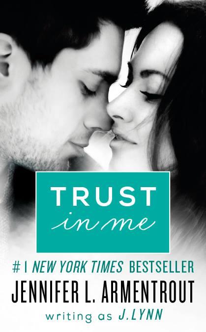 Mini-recensione Trust in Me di J. Lynn (aka Jennifer L. Armentrout).