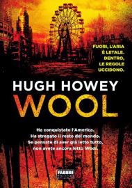 Hugh Howey - Wool - La trilogia Silo 1