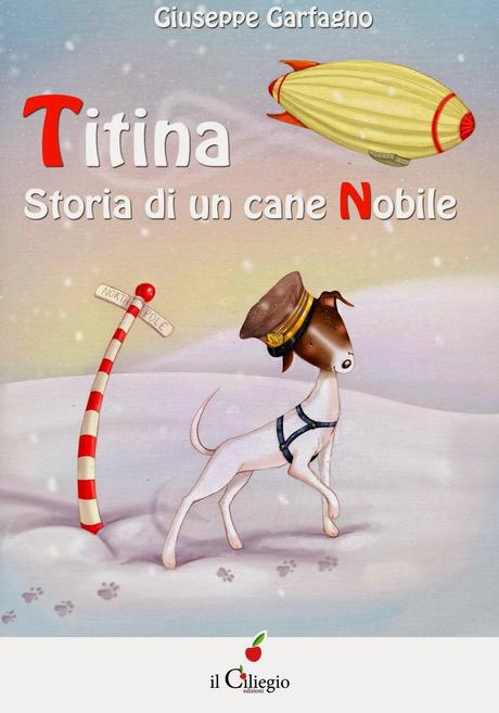 Titina, Storia di un cane Nobile