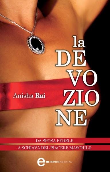 La devozione di Anisha Rai