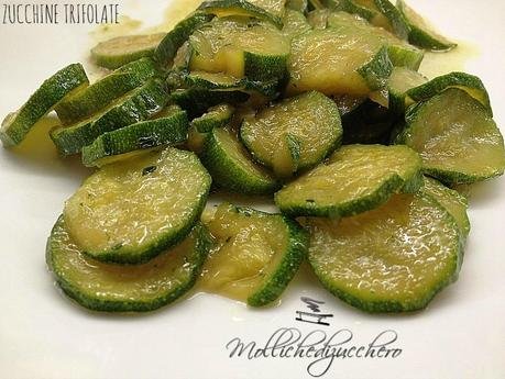 zucchine trifolate