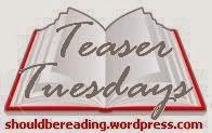 Teaser Tuesdays # 8