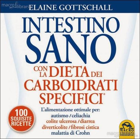 La dieta dei carboidrati specifici spiegata da Elaine Gotschall