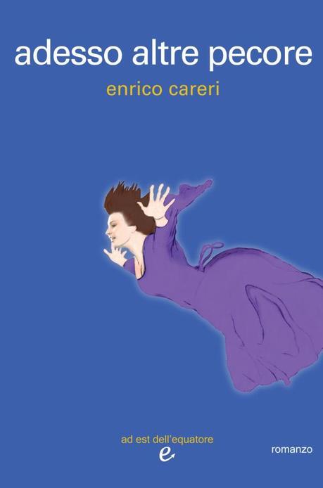 Adesso altre pecore di Enrico Careri