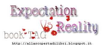 BOOK TAG: Expectation VS Reality