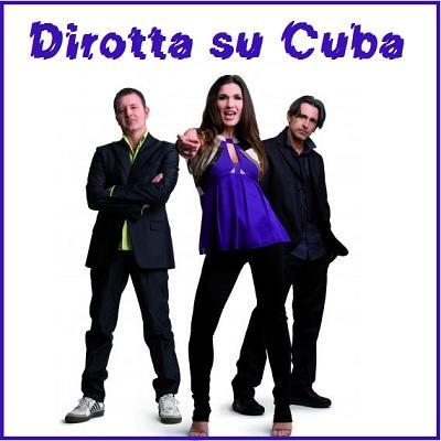 Venerdi' 28 marzo 2014 - Dirotta su Cuba in concerto @ Justintime.