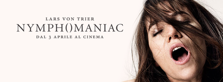 NYMPHOMANIAC (Trama e Trailer) il nuovo film di  Lars von Trier con scene sadomaso e nudi integrali