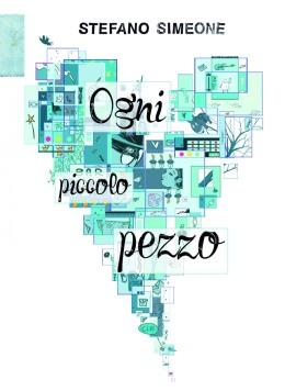 Ogni piccolo pezzo di Stefano Simeone: una storia corale sull’infanzia e sul destino