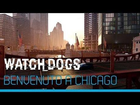 Watch_Dogs – Ecco il trailer “Welcome to Chicago”