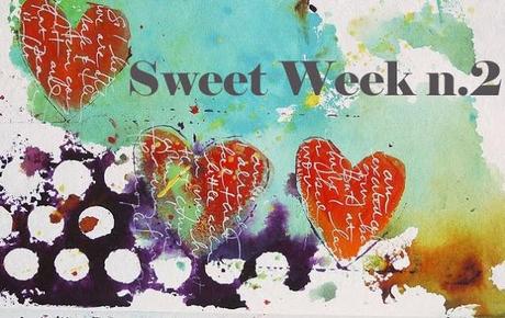 Sweet Week n.2